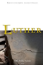 Luther-taantumuksellinen vai radikaali
