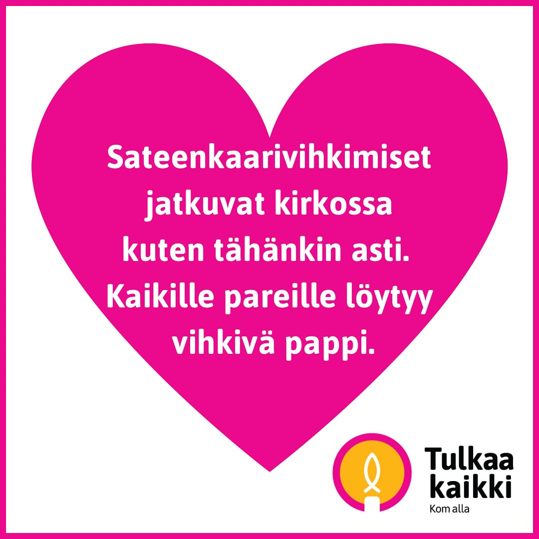 Sateenkaarivihkimiset jatkuvat kirkossa kuten tähänkin asti. Kaikille pareille löytyy vihkivä pappi. Tilanne eri puolilla Suomea on erilainen, mutta seurakunnat ovat enenevässä määrin tehneet päätöksiä kirkkojen avaamisesta kaikille pareille. Paikkakuntakohtaisen tilanteen voi tarkistaa Sateenkaaripapit-sivustolta.